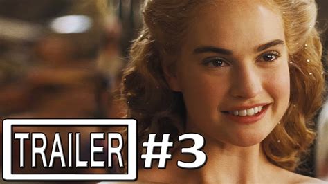 Cinderella Trailer 3 Official Cate Blanchett Lily James Youtube