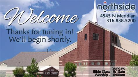 Northside Church Of Christ Live Stream Youtube