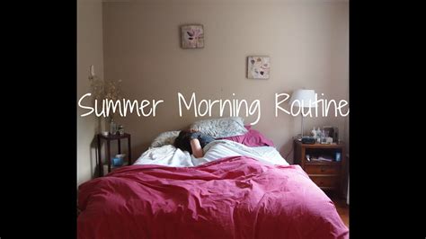 My Summer Morning Routine Youtube