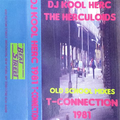 Dj Kool Herc The Herculoids T Connection 1981 1981 Cassette Discogs