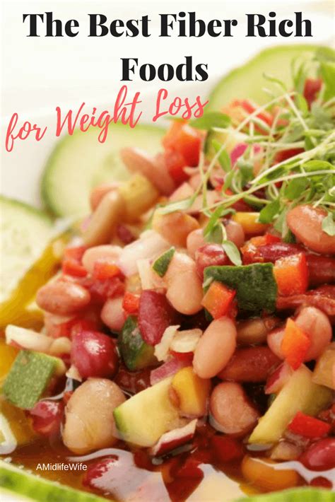 These can also double as. The Best Fiber Rich Foods for Weight Loss | A Midlife Wife