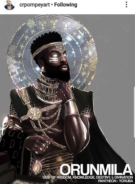 Orunmila In 2020 African Mythology Yoruba Orishas Gods Wisdom