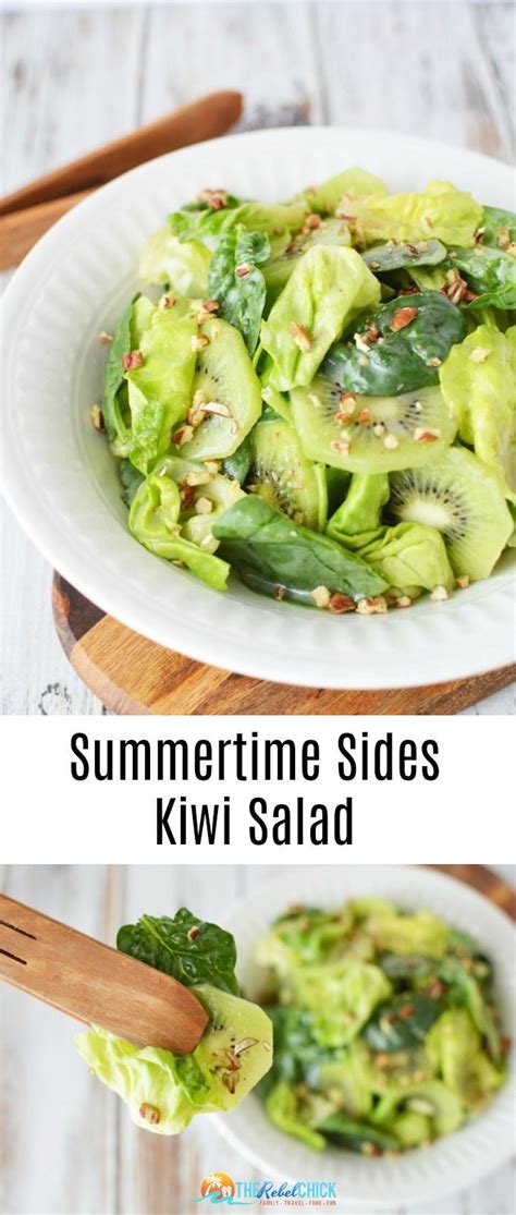 Summertime Kiwi Salad Recipe The Rebel Chick Kiwi Recipes Slow