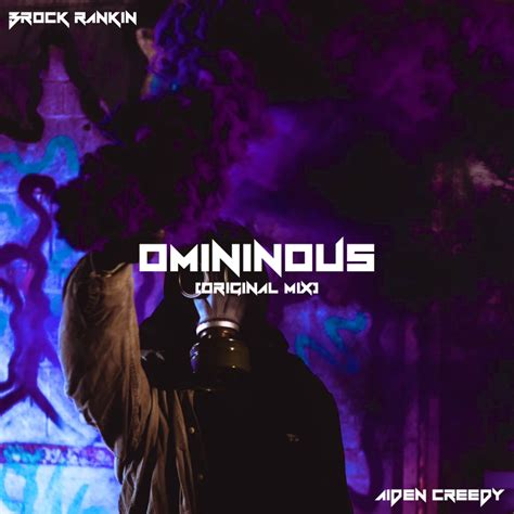 Download Omininous Brock Rankin And Aiden Creedy Original Mix By Brock Rankin