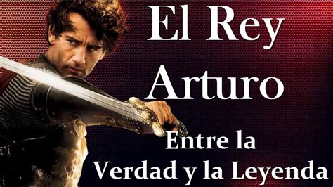 El Rey Arturo Entre La Leyenda Y La Verdad Análisis Histórico Mini