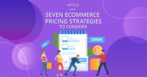 Seven Ecommerce Pricing Strategies To Consider