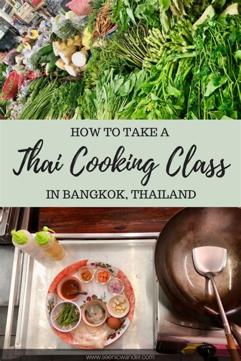 Notes From A Thai Cooking Class Bangkok Thailand See Nic Wander