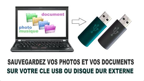 sauvegarder vos photos et vos documents sur une clé usb ou disque dur