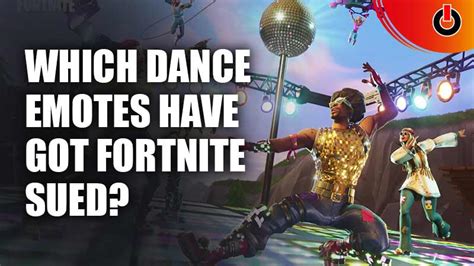 All Fortnite Dance Emote Lawsuits Till Date Games Adda