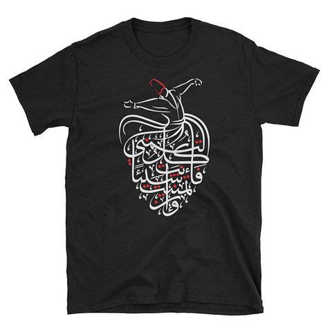 Arabic Calligraphy Art Unisex Shirt Gift For Men Women Sufi Whirling