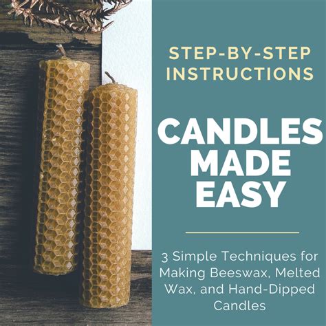 Three Easy Candle Making Techniques Feltmagnet