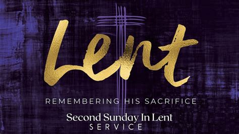 Second Sunday Of Lent Youtube