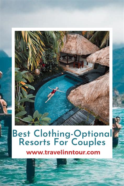 Best Clothing Optional Resorts For The Perfect Summer Vacation Artofit