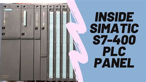 Siemens Simatic S7 400 Plc Panel Overview Youtube