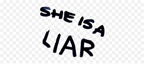 Stickerart Stickers Liar Sheisaliar Lies Liars Lie Calligraphy Emoji