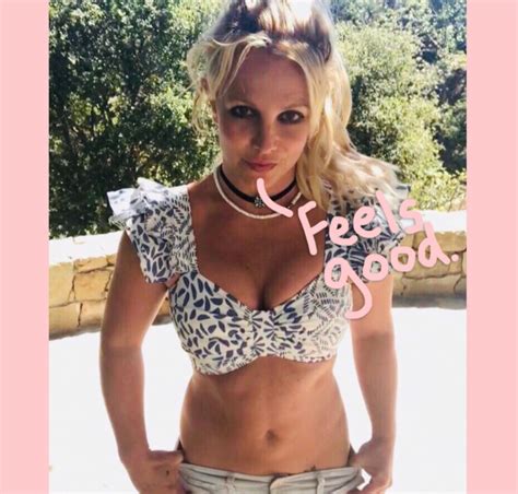 Britney Spears Addresses Why Her Body Looks Different Now Perez Hilton