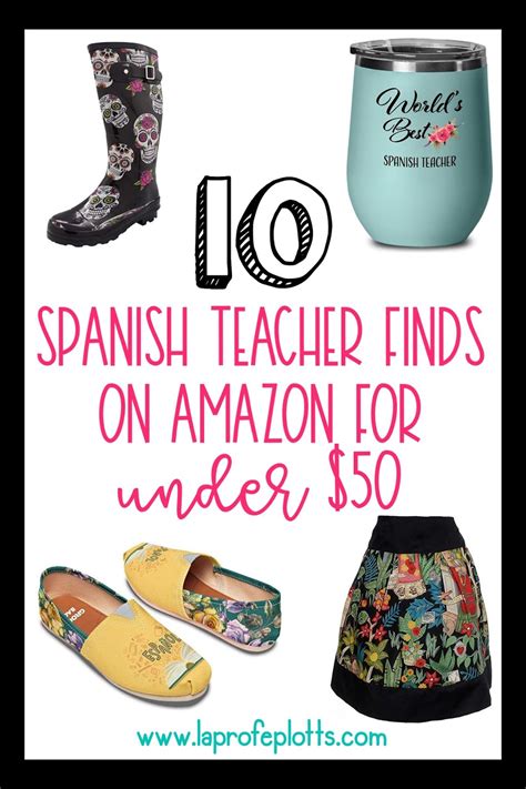 10 Spanish Teacher Ts On Amazon Under 50 La Profe Plotts