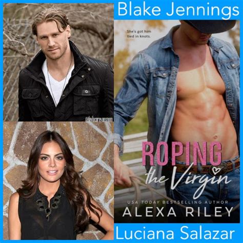 Blake And Luciana In Roping The Virgin By Alexa Riley Usa Today Bestselling Author Bestselling