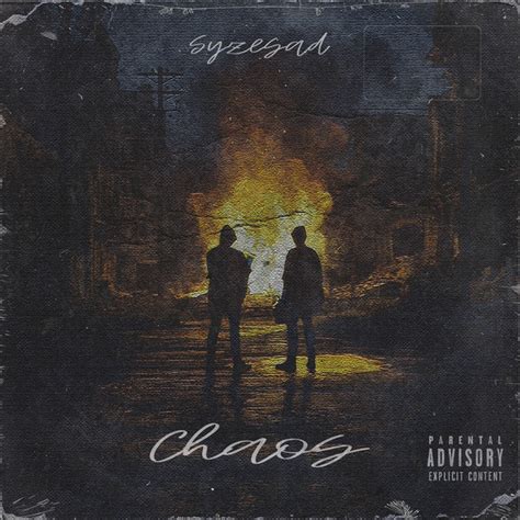 Chaos Single By Syzesad Spotify