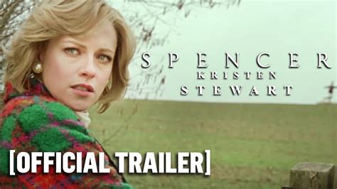 Spencer Official Trailer Starring Kristen Stewart Millennial Lifestyle Magazine