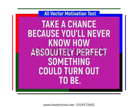 Take Chance Because Youll Never Know Stock Vector Royalty Free