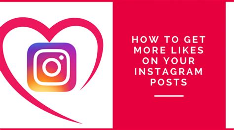 6 Ways To Get More Likes On Your Instagram Posts