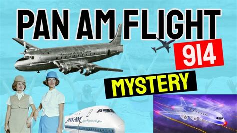 Chuyến bay pan am 914: 5 Truths About Pan Am Flight 914 Mystery in 2020 | Mystery ...
