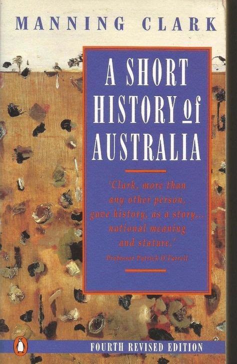A Short History Of Australia By Manning Clark Paperback Shand