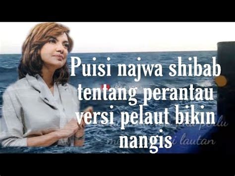 Puisi Najwa Shihab PERANTAU Versi Pelaut Yang Bikin Haru YouTube