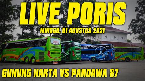 Live Terminal Bus Poris Plawad Tangerang Terminal Poris Youtube