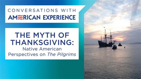 The Myth Of Thanksgiving Native American Perspectives On The Pilgrims