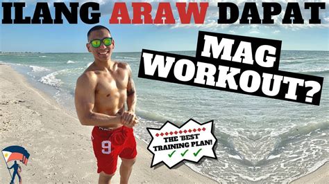 Paano Mag Workout Ng Tama 💪 Kailangan Ba Mag Gym Araw Araw The Best Training Plan Schedule