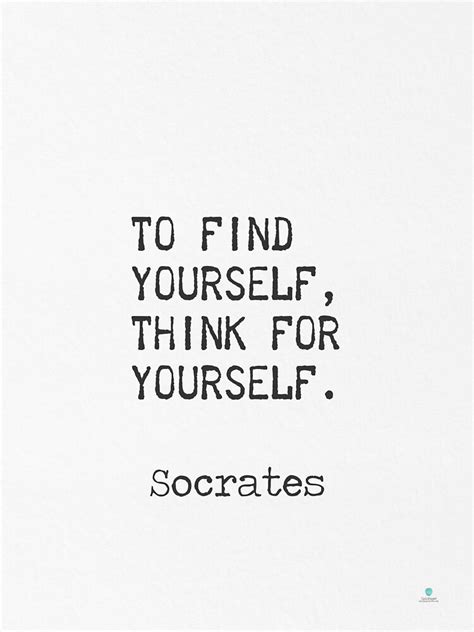 Socrates To Find Yourself Think For Yourself Sticker By Epicpaper