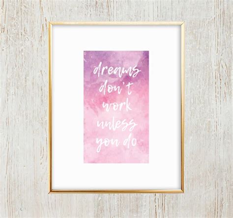 Dreams Dont Work Unless You Do Printable Watercolor Wall Etsy