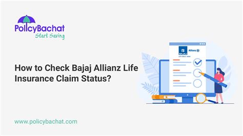How To Check Bajaj Allianz Life Insurance Claim Status Policybachat