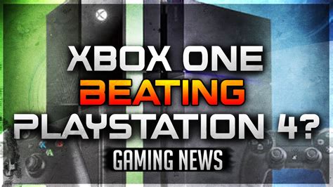 Xbox One Finally Beating The Playstation Gaming News Video Game News Youtube