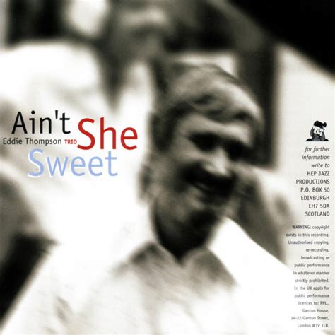 Aint She Sweet Album By Eddie Thompson Trio Spotify
