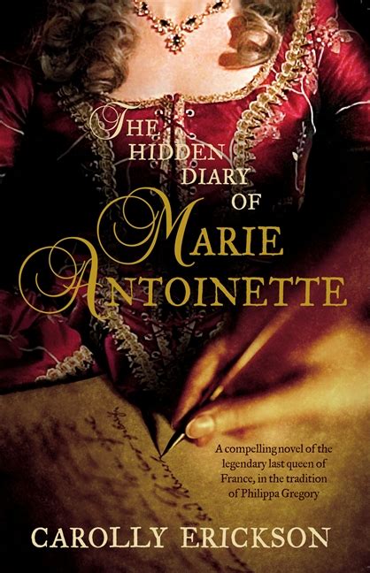 Rebecca Books The Hidden Diary Of Marie Antoinette Carolly Erickson