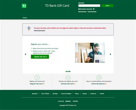 Enjoy the convenience of 24 hour access. www.tdbank.com/giftcardinfo - Access TD Bank Visa Gift ...