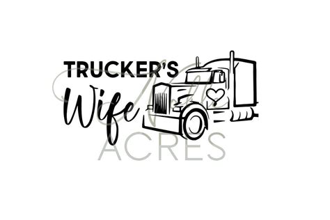 Truckers Wife Svg Png Semi Truck Png Downloadable Decal Etsy