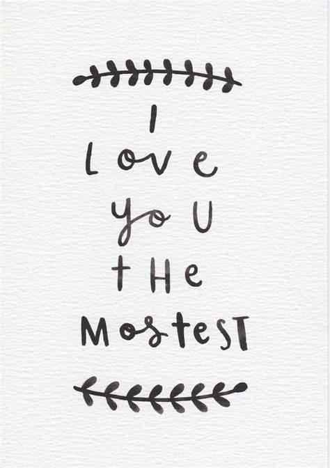 I Love You The Mostest Quote Nursery Decor Baby T Black Nursery