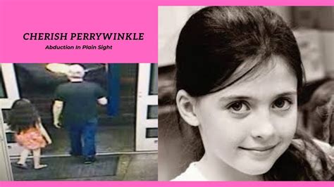 Cherish Perrywinkle Abduction In Plain Sight Youtube