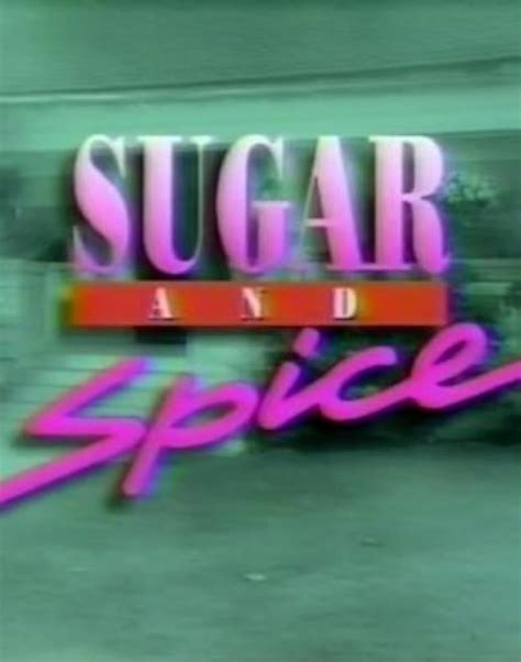 Sugar And Spice 1990