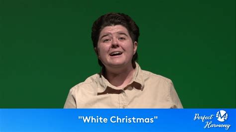 Perfect Harmony White Christmas Youtube