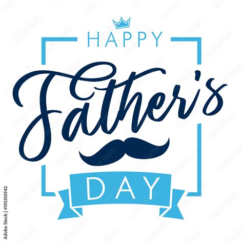 Happy Father S Day Lettering Greeting Card Happy Fathers Day Vector