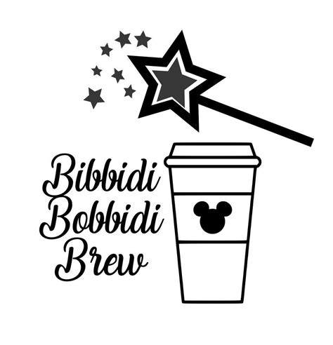 Disney Coffee Svg File Bibbidi Bobbidi Brew Disney Etsy