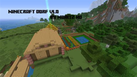 Minecraft Minecraft Village V 100 By Moritz Hd Maps Mod Für Minecraft