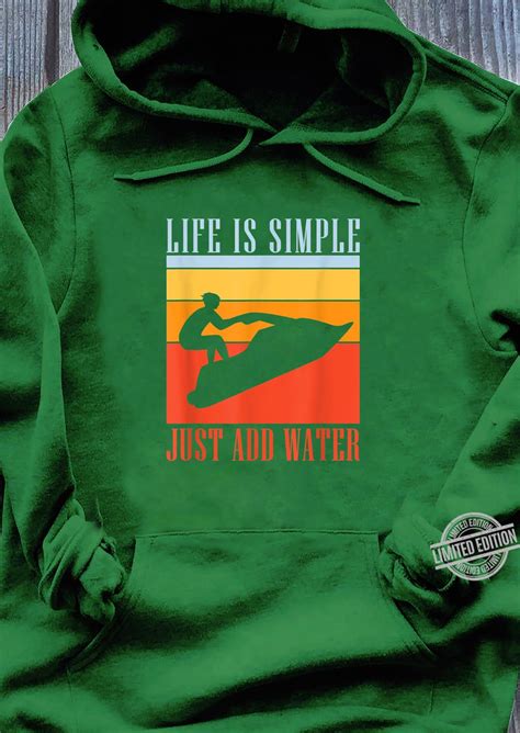 life is simple just add water retro shirt