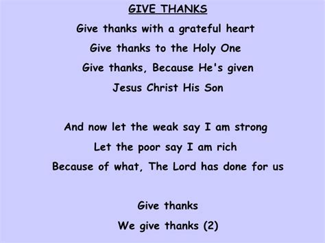 Give thanks with a grateful heart. Action songs