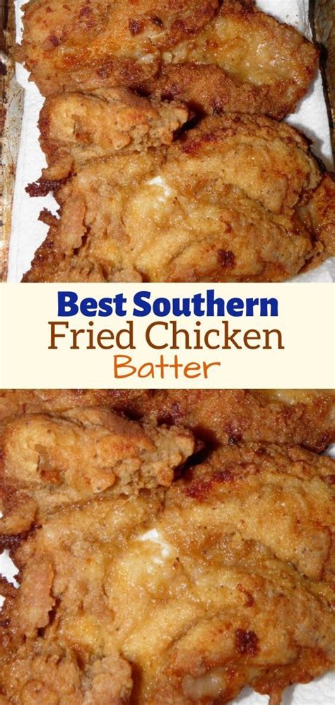 Drain on paper towels and serve with your favorite dipping sauce. Best Southern Fried Chicken Batter in 2020 | Fried chicken ...
